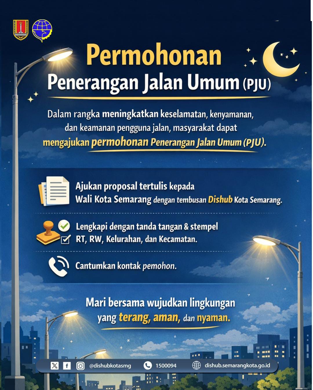 Mulai Januari 2026, pengelolaan Penerangan Jalan Umum di Kota Semarang beralih ke Dinas Perhubungan.